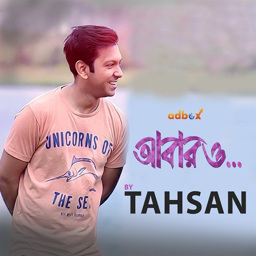 Abaro by Tahsan - Download on PagalFree