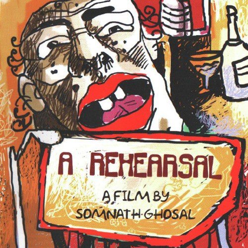 A Rehearsal (From A Rehearsal) by Tamal Kanti Halder - Download on PagalFree