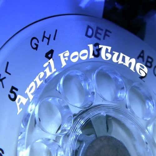 April Fool Tune 6 by Tanay - Download on PagalFree