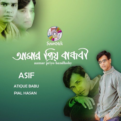 Shottikare Bolo by Asif Akbar, Pial Hasan, Atique Babu - Download on PagalFree