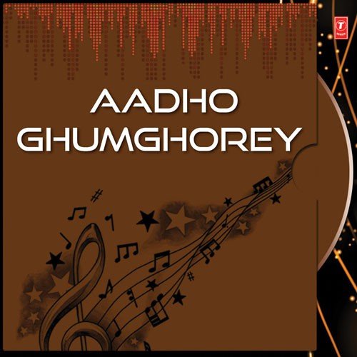 Aadho Ghumghorey by Indranil Sen - Download on PagalFree