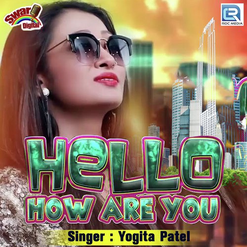 Hello How Are You by Manisha Barot - Download on PagalFree