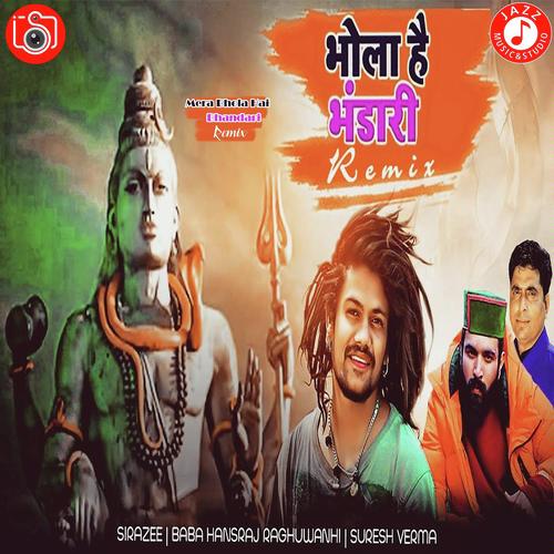 Mera Bhola Hai Bhandari - Remix by Umesh Barot - Download on PagalFree