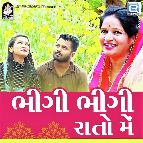 Bhigi Bhigi Rato Me by Sanjaysinh Chauhan - Download on PagalFree