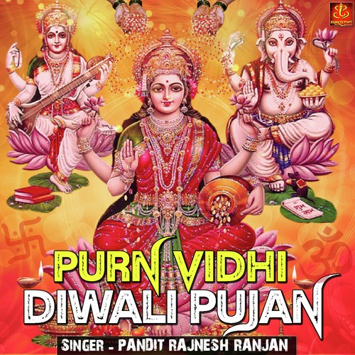 Purn Vidhi Diwali Pujan by Pandit Rajnesh Ranjan - Download on PagalFree