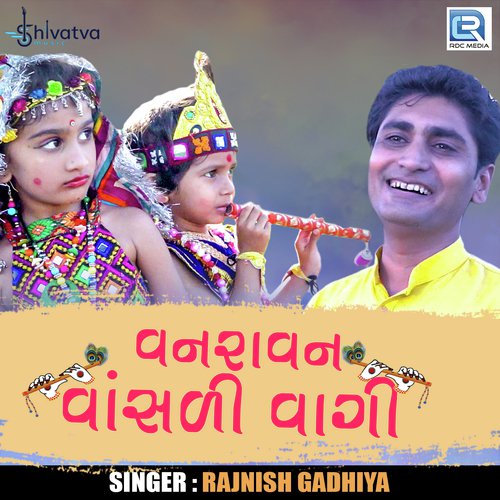 Vanravan Vasadi Vagi by Rajnish Gadhiya - Download on PagalFree