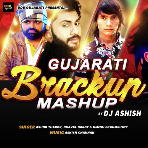 Gujarati Brackup Mashup by Vijay Suvada - Download on PagalFree
