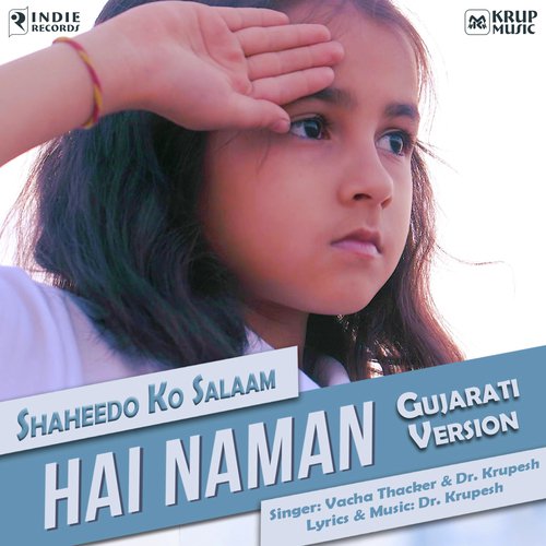 Hai Naman  (Gujarati Version) by Rakesh Raval - Download on PagalFree
