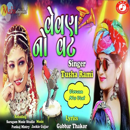 Vevan No Vat by Tusha Rami - Download on PagalFree