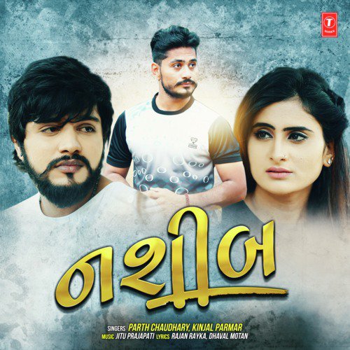 Naseeb by Mehul Visnagar - Download on PagalFree