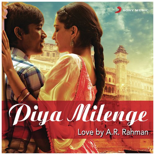 Tum Tak (From Raanjhanaa) by A.R. Rahman - Download on PagalFree