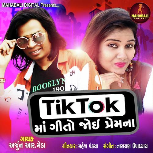 Tik Tokma Geeto Joi Premna by Arjun R Meda - Download on PagalFree