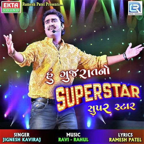 Gujarat No Superstar by Jignesh Kaviraj - Download on PagalFree
