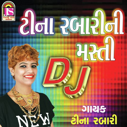 Tina Rabari DJ Masti by Tina Rabari - Download on PagalFree