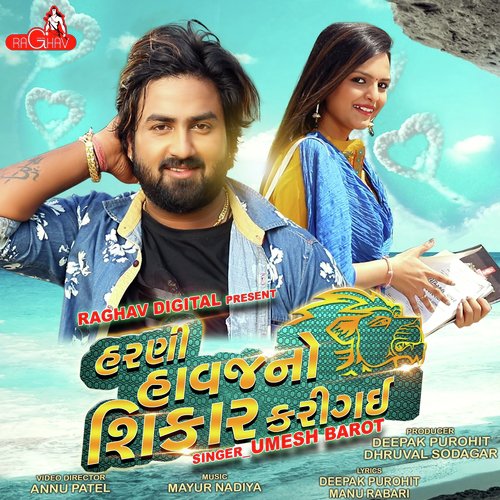 Harni Havaj No Shikar Kari Gayi by Sachin Meladi - Download on PagalFree