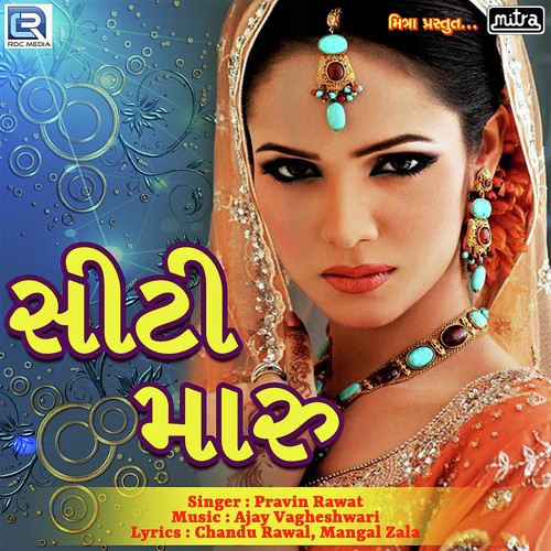 Sity Maru by Pravin Rawat - Download on PagalFree