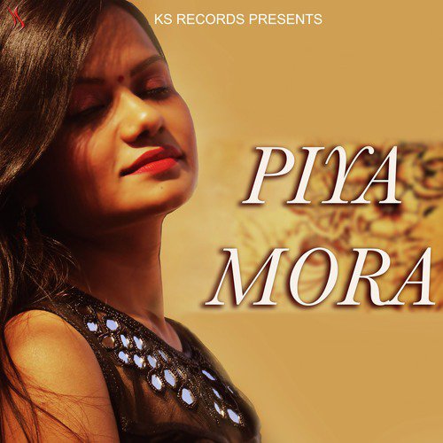 Piya Mora by Kapil Jangir, Leena Baraskar - Download on PagalFree