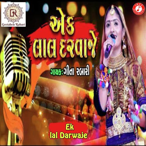Eke Lal Darwaje by Geeta Ben Rabari - Download on PagalFree
