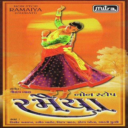 Ramaiya Non Stop Part 2 by Kishore Manraja, Rashik Barot, Niraj Pathak, Aarti Munsi, Foram Mehta - Download on PagalFree