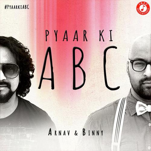 Pyaar Ki ABC by Binny Sharma - Download on PagalFree