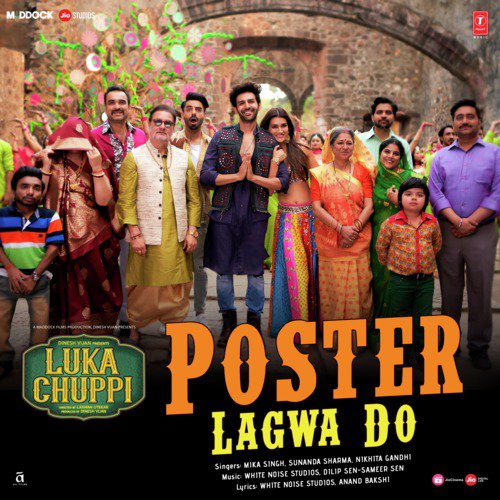Poster Lagwa Do (From Luka Chuppi) by Dilip Sen-Sameer Sen, Mika Singh, Sunanda Sharma, Nikhita Gandhi, White Noise Studios - Download on PagalFree