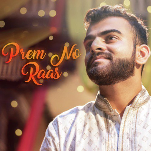 Prem No Raas by Dhaval Kothari - Download on PagalFree
