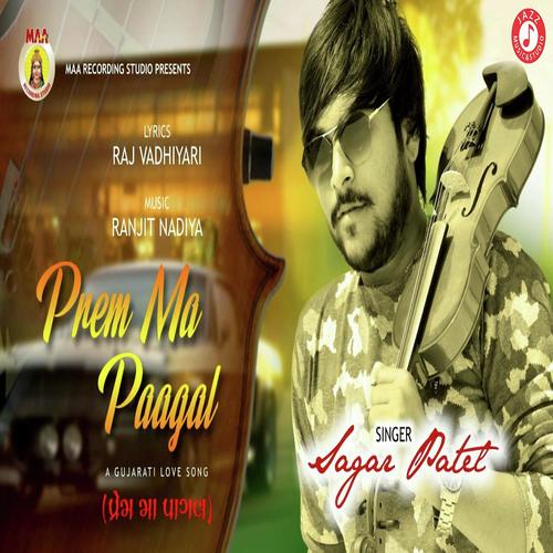 Pram Ma Paagal by Sagar Patel - Download on PagalFree