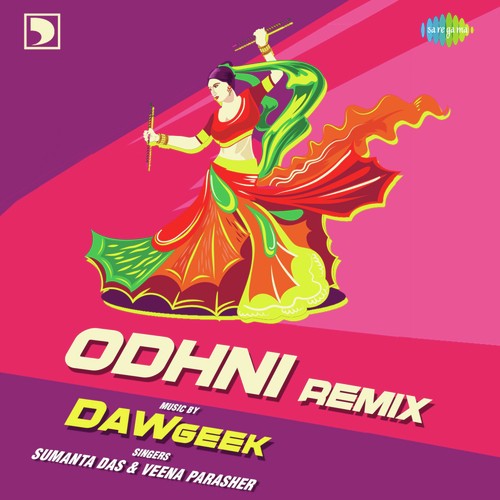 Odhni Remix by Sumanta Das, Veena Parasher - Download on PagalFree