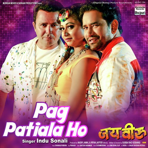 Pag Patiala Ho (From Jai Veeru) by Indu Sonali, Dhananjay Mishra - Download on PagalFree