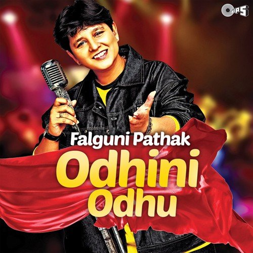 Odhni Odhu Toh (From 90 Non Stop - Phalguni Pathak) by Various Artists - Download on PagalFree