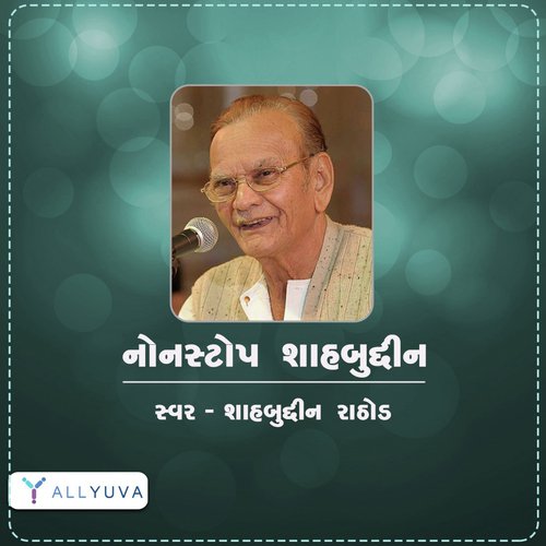 Non stop Shahbuddin Rathod part 1 by Shahbuddin Rathod - Download on PagalFree