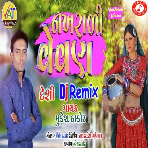 Nakhrali Vevan by Mukesh Thakor - Download on PagalFree
