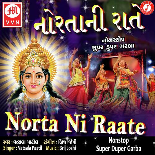 Norta Ni Raate - Part 2 by Vatsala Patil - Download on PagalFree