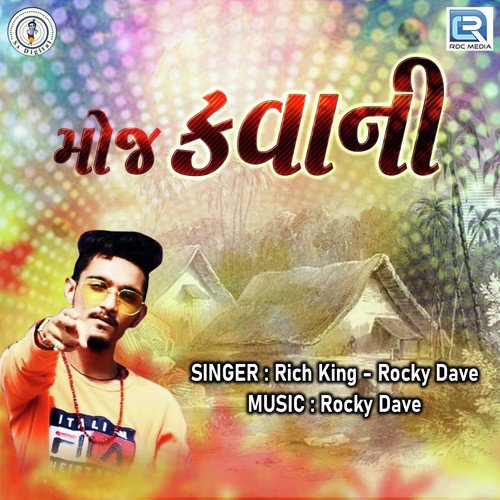 Moj Karvani by Rich King, Rocky Dave - Download on PagalFree