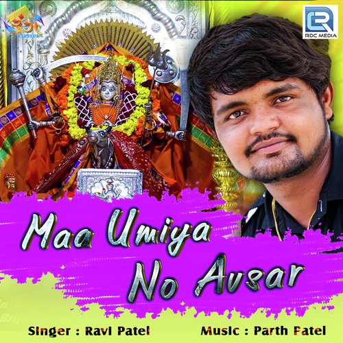 Maa Umiya No Avsar by Ravi Patel - Download on PagalFree