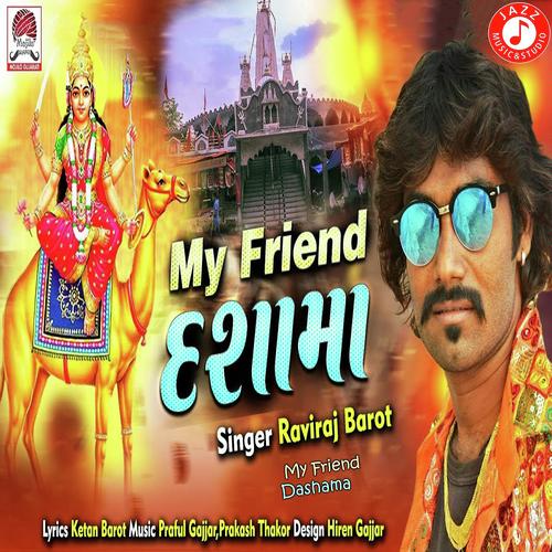 My Friend Dashama by Raviraj Barot - Download on PagalFree