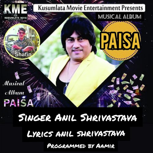 Paisa by Anil Shrivastava - Download on PagalFree