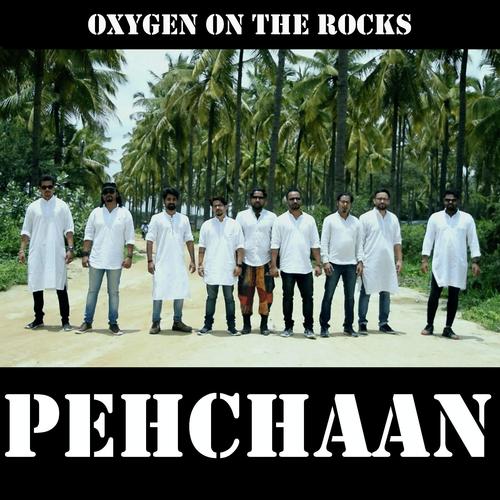 Pehchaan by Oxygen On The Rocks - Download on PagalFree