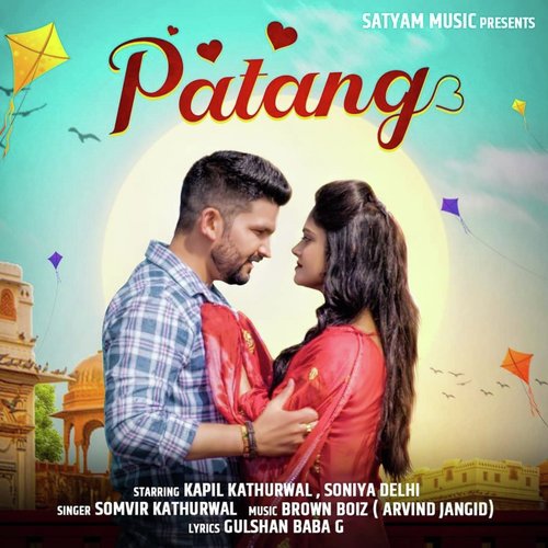 Patang by Somvir Kathurwal - Download on PagalFree