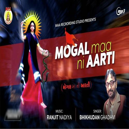 Mogal Mani Aarti by Sagar Patel - Download on PagalFree