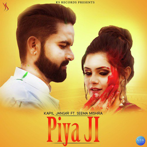 Piya Ji by Kapil Jangir, Seema Mishra - Download on PagalFree