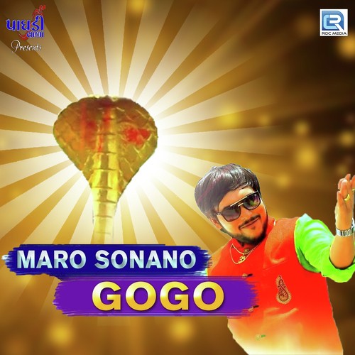 Maro Sona No Gogo by Sagar Patel - Download on PagalFree