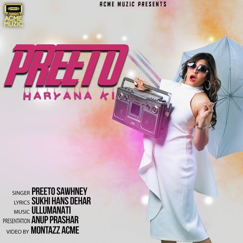 Preeto Haryana Ki by Preeto Sawhney, Viruss - Download on PagalFree