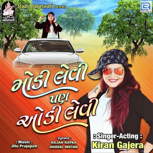 Moudi Levi Pan Audi Levi by Kiran Gajera - Download on PagalFree