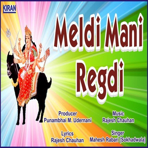 Meldi Mani Regadi, Pt. 2 by Mahesh Rabari - Download on PagalFree