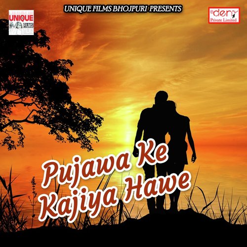 Pujawa Ke Kajiya Hawe by Various Artists - Download on PagalFree