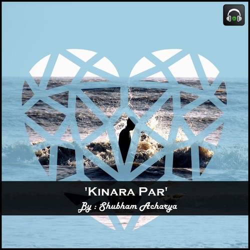 Kinara Par by Shubham Acharya - Download on PagalFree