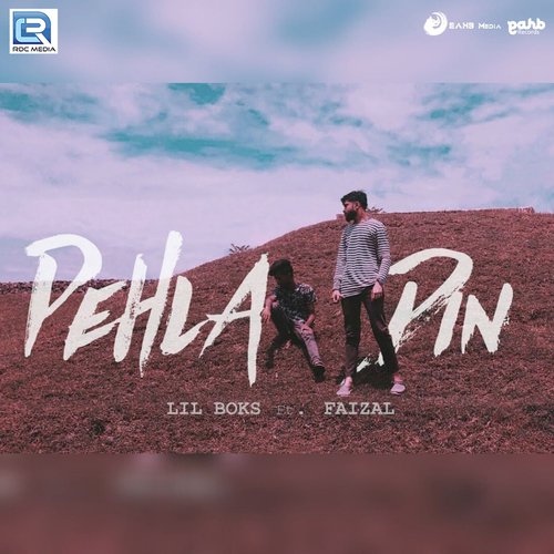 Pehla Din by Lil Boks, Faizal Khan - Download on PagalFree