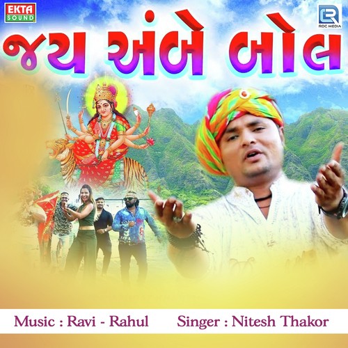 Jay Ambe Bol by Nitesh Thakor - Download on PagalFree