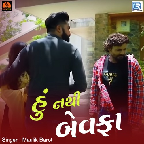 Hu Nathi Bewafa by Jignesh Dhanot - Download on PagalFree